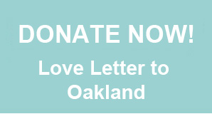 Love Letter to Oakland